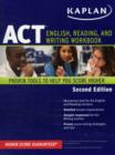 Image for Kaplan ACT English, Reading, and Writing Workbook