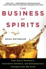 Image for The Business of Spirits