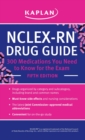 Image for NCLEX-RN Drug Guide: 300 Medications You Need to Know for the Exam