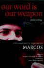 Image for Our word is our weapon