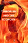 Image for Terrorism and the economy: how the war on terror is bankrupting the world