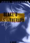 Image for Blake&#39;s therapy: a novel