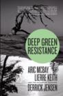 Image for Deep green resistance: strategies to save the plaet