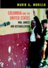 Image for Columbia and the US: war, terrorism and destabilization