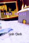 Image for Fake house: stories