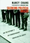 Image for The silencing of political dissent: how the USA PATRIOT Act undermines the constitution