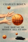 Image for The house of Moses All-Stars  : a novel