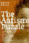 Image for The autism puzzle: connecting the dots between environmental toxins and rising autism rates