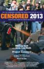 Image for Censored 2013: the top censored stories and media analysis of 2011-2012