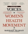 Image for Voices of the women&#39;s health movementVol. 1
