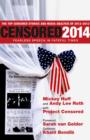 Image for Censored 2014: fearless speech in fateful times : the top censored stories and media analysis of 2012-13