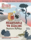 Image for The minimum security chronicles  : resistance to ecocide