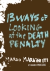 Image for 13 ways of looking at the death penalty