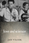 Image for Love and science  : a memoir