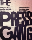 Image for The press gang  : writings on cinema from New York Press, 1991-2011