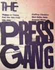 Image for The Press Gang: Writings on Cinema from New York Press, 1991-2011
