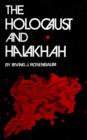 Image for Holocaust and Halakhah