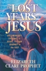 Image for The Lost Years of Jesus