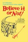 Image for Ripley&#39;s Believe It or Not!: In Celebration... A special reissue of the original!