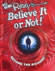 Image for Ripley&#39;s Believe It Or Not! Beyond The Bizarre