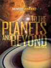 Image for To the Planets and Beyond