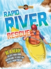 Image for Rapid River Rescue : Be a Hero! Create Your Own Adventure to Save the River from Poison