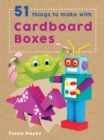 Image for 51 Things to Make with Cardboard Boxes