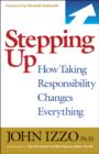 Image for Stepping up: how taking responsibility changes everything