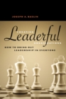 Image for Creating leaderful organizations: how to bring out leadership in everyone