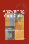 Image for Answering your call: a guide to living your deepest purpose