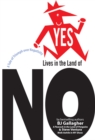 Image for Yes Lives in the Land of No: A Tale of Triumph over Negativity