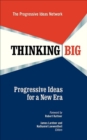 Image for Thinking Big: Progressive Ideas for a New Era