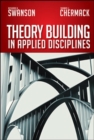 Image for Theory Building in Applied Disciplines