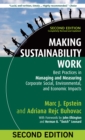 Image for Making sustainability work: best practices in managing and measuring corporate social, environmental and economic impacts