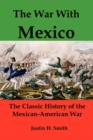 Image for The War with Mexico