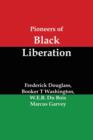 Image for Pioneers of Black Liberation