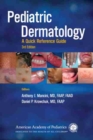 Image for Pediatric dermatology  : a quick reference guide
