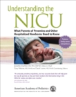 Image for Understanding the NICU: What Parents of Preemies and other Hospitalized Newborns Need to Know
