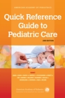 Image for Quick Reference Guide to Pediatric Care