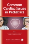 Image for Common Cardiac Issues in Pediatrics