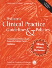 Image for Pediatric Clinical Practice Guidelines &amp; Policies, 18th Edition: A Compendium of Evidence-Based Research for Pediatric Practices.
