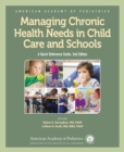 Image for Managing Chronic Health Needs in Child Care and Schools