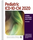 Image for Pediatric ICD-10-CM 2020: A Manual for Provider-Based Coding