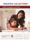 Image for Adhd: Evaluation and Care