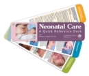 Image for Neonatal Care : A Quick Reference Deck