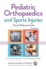 Image for Pediatric orthopaedics and sports injuries  : a quick reference guide