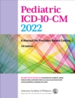 Image for Pediatric ICD-10-CM 2022: A Manual for Provider-Based Coding