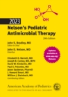 Image for 2023 Nelson&#39;s Pediatric Antimicrobial Therapy