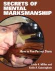 Image for Secrets of mental marksmanship