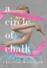 Image for A Circle of Chalk